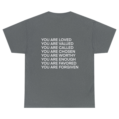 YOU ARE Heavy Cotton Tee