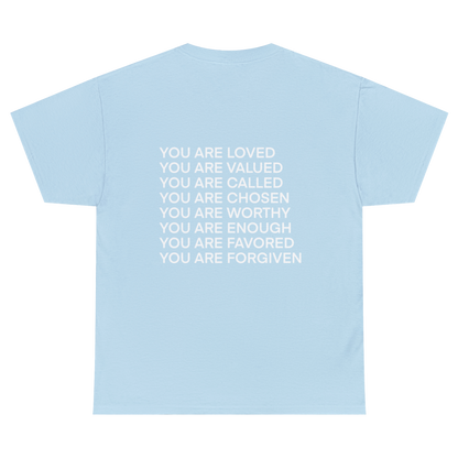YOU ARE Heavy Cotton Tee